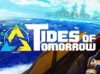 Tides of Tomorrow