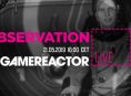 GR Live : Observation est le centre de l'attention aujourd'hui !