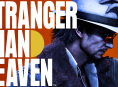 Stranger Than Heaven revient avec de nouvelles images de gameplay et une fen&ecirc;tre de sortie