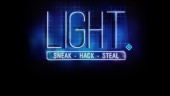 Light - Sneak Hack Steal Trailer