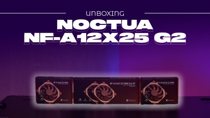 Noctua NF-A12x25 G2 PWM - Déballage
