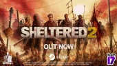 Sheltered 2 - Launch Trailer
