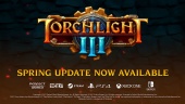 Torchlight III - Spring Update Launch Trailer