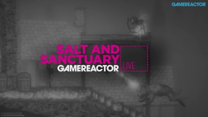 Salt and Sanctuary - Livestream Replay