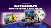 Ereban: Shadow Legacy - D&eacute;ballage du kit de presse