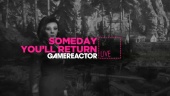 Someday You'll Return - Livestream Replay